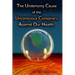 The Underlying Cause of the Unconscious Conspiracy Against Our Health