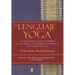 El Lenguaje del Yoga