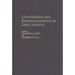 Liberalization and Redemocratization in Latin America