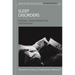 Sleep Disorders: Elements, History, Treatments, and Research