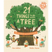 21 Things to Do with a Tree: An Outdoor Activity Book