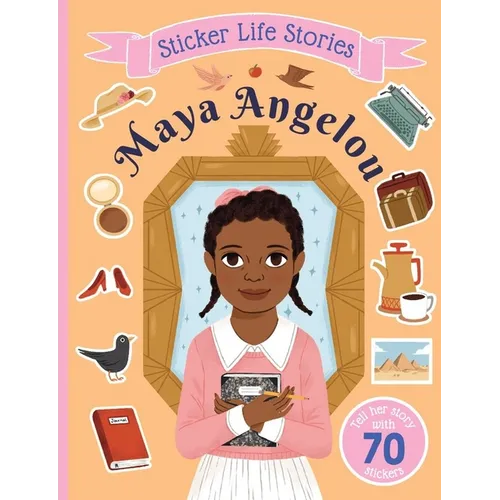 Sticker Life Stories Maya Angelou