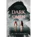 Dark Omen: A Northern Michigan Asylum Novel