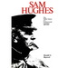 Sam Hughes: The Public Career of a Controversial Canadian, 1885-1916