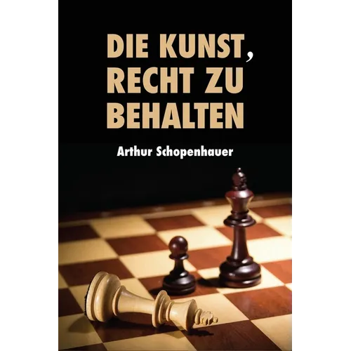 Die Kunst, Recht zu behalten: Eristische Dialektik, Grossdruck-Ausgabe