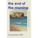 The End of the Morning
