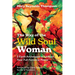 The Way of the Wild Soul Woman: 5 Earth Archetypes to Unleash Your Full Feminine Power