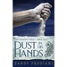 Dust in His Hands