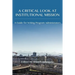 A Critical Look at Institutional Mission: A Guide for Writing Program Administrators