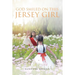 God Smiled On This Jersey Girl