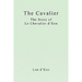 The Cavalier: The Story of Le Chevalier d'Eon