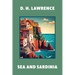 Sea and Sardinia (Warbler Classics Annotated Edition)