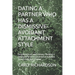 Dating a Partner Who Has a Dismissive-Avoidant Attachment Style: Embracing love and Intimacy: Building a Relationship with a Dismissive-Avoidant Attac