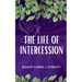 The Life of Intercession