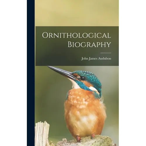 Ornithological Biography