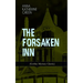 THE FORSAKEN INN (Gothic Mystery Classic)