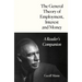 The General Theory of Employment, Interest and Money: A Reader's Companion