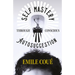 Self Mastery Through Conscious Autosuggestion
