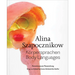 Alina Szapocznikow: Body Languages