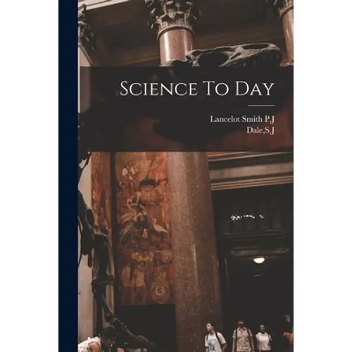 Science To Day - Paperback