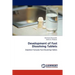 Development of Fast Dissolving Tablets