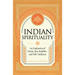 Indian Spirituality: An Exploration of Hindu, Jain, Buddhist, and Sikh Traditions