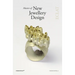 Masters of New Jewellery Design: Eclat