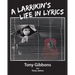A Larrikin's Life in Lyrics