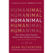 Humanimal: How Homo Sapiens Became Nature's Most Paradoxical Creature - A New Evolutionary History