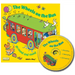 The Wheels on the Bus Go Round and Round [With CD (Audio)]