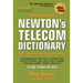 Newton's Telecom Dictionary