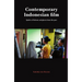 Contemporary Indonesian Film: Spirits of Reform and Ghosts from the Past