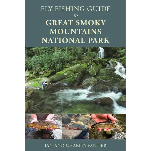 Fly Fishing Guide to Great Smoky Mountains National Park