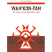 Wah'kon-Tah: The Osage and the White Man's Road Volume 3