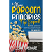 More Popcorn Principles: (Further Cinematic Storytelling Strategies for Novelists)