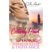 Capturing The Heart Of An A-Town Savage 2: An Urban Romance: Finale