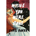 While You Were Gone
