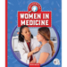 Influential Women in Medicine