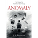Anomaly: (The Blood Race Prequel)