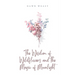 The Wisdom of Wildflowers and the Magic of Moonlight