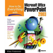 How to Do Everything with Microsoft Office PowerPoint 2003