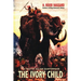 The Ivory Child