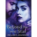 Beyond the Next Star