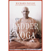 Swami Kripalu's Ladder of Yoga