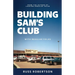 Building Sam's Club: With Regular Folks