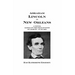 Abraham Lincoln in New Orleans: A novel based on the true events of March - June 1831