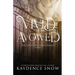 Vivid Avowed