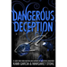 Dangerous Deception