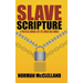 Slave Scripture: A Protocol Manual for the Owner and Owned