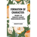 Formation of Character, of Charlotte Mason's Original Homeschooling Series, Volume V